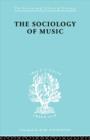 Sociology Of Music      Ils 91 - Book