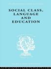 Social Class Language and Education - Book