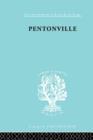 Pentonville : A Sociological Study of an English Prison - Book