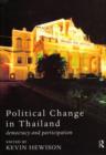 Political Change in Thailand : Democracy and Participation - Book