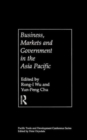 Business, Markets and Government in the Asia-Pacific : Competition Policy, Convergence and Pluralism - Book