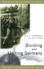 Dividing and Uniting Germany - Book