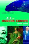 An A-Z of Modern Europe Since 1789 - Book
