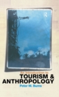 An Introduction to Tourism and Anthropology - Book