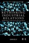 Rethinking Industrial Relations : Mobilisation, Collectivism and Long Waves - Book