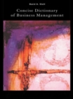 The Concise Dictionary of Business Management - Book