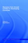 Recovery from Armed Conflict in Developing Countries : An Economic and Political Analysis - Book