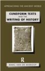 Cuneiform Texts and the Writing of History - Book