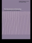 The Governance of Schooling : Comparative Studies of Devolved Management - Book