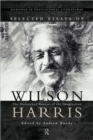 Selected Essays of Wilson Harris - Book