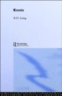 Knots: Selected Works of RD Laing: Vol 7 - Book
