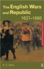The English Wars and Republic, 1637-1660 - Book