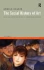 Social History of Art, Volume 4 : Naturalism, Impressionism, The Film Age - Book