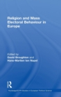 Religion and Mass Electoral Behaviour in Europe - Book