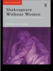 Shakespeare Without Women - Book