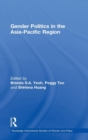 Gender Politics in the Asia-Pacific Region - Book
