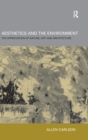 Aesthetics and the Environment : The Appreciation of Nature, Art and Architecture - Book