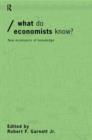 What do Economists Know? : New Economics of Knowledge - Book
