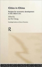 Cities in Post-Mao China : Recipes for Economic Development in the Reform Era - Book