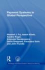 Payment Systems in Global Perspective - Book