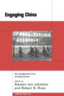 Engaging China : The Management of an Emerging Power - Book