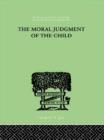 The Moral Judgment Of The Child - Book