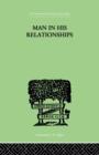 Man In His Relationships - Book