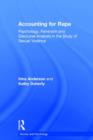 Accounting for Rape : Psychology, Feminism and Discourse Analysis in the Study of Sexual Violence - Book
