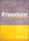 Freedom : An Introduction with Readings - Book