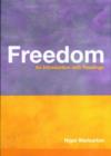 Freedom : An Introduction with Readings - Book
