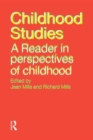 Childhood Studies : A Reader in Perspectives of Childhood - Book