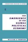 The Emergence of the Global Political Economy - Book