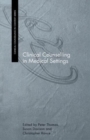 Clinical Counselling in Medical Settings - Book