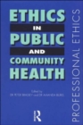 Ethics in Public and Community Health - Book