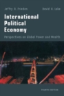 International Political Economy : Perspectives on Global Power and Wealth - Book