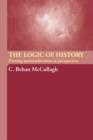 The Logic of History : Putting Postmodernism in Perspective - Book