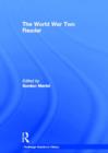 The World War Two Reader - Book