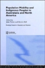 Population Mobility and Indigenous Peoples in Australasia and North America - Book