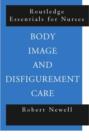 Body Image and Disfigurement Care - Book