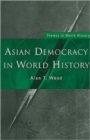Asian Democracy in World History - Book