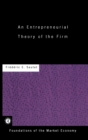 An Entrepreneurial Theory of the Firm - Book