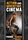 The Action and Adventure Cinema - Book