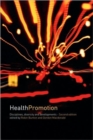 Health Promotion : Disciplines and Diversity - Book