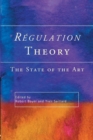Regulation Theory : The State of the Art - Book