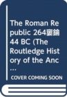 The Roman Republic 264-44 BC - Book