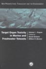 Target Organ Toxicity in Marine and Freshwater Teleosts: Volumes 1 and 2 - Book