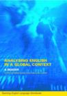 Analyzing English in a Global Context : A Reader - Book
