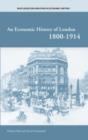 An Economic History of London 1800-1914 - Book