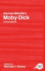 Herman Melville's Moby-Dick : A Routledge Study Guide and Sourcebook - Book