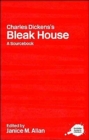 Charles Dickens's Bleak House : A Routledge Study Guide and Sourcebook - Book